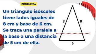 SE TRAZA UNA PARALELA A LA BASE A UNA DISTANCIA DE 5 CM DE UN TRIÁNGULO ISÓSCELES DE 8 Y 6CM DE BASE [upl. by Amii250]