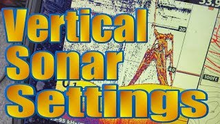 Sonar Settings For Vertical Fishing [upl. by Aneekan]