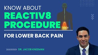 ReActiv8 Procedure for Lower Back Pain in Kansas City  Explained by Dr Jacob Kneeman [upl. by Borrell]