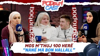 Mos m’thuj 100 herë “Nanë ma bon hallall”  RTI [upl. by Gnuhn]