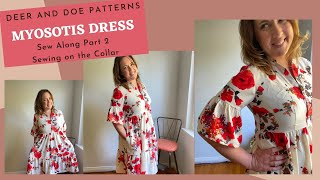 Deer and Doe Patterns Myosotis Dress Sew Along Part 2 Sewing on the Collar [upl. by Eniala]