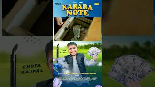 Chota Rajpal New song Out Now sonotek Karara Note ankitvij Full Video Song [upl. by Sassan]