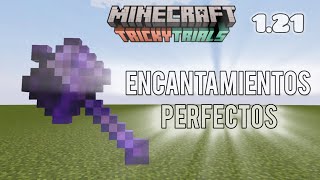 LA GUÍA DEFINITIVA de ENCANTAMIENTOS para la NUEVA MAZA  MINECRAFT 121 ✅️ [upl. by Cirilla182]