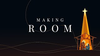 Making Room Part 1 Hope 120124 Full Service [upl. by Odama]