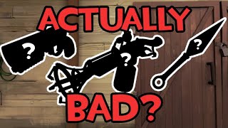 Weapons That Are Secretly Bad [upl. by Nnaillij]