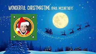 Wonderful Christmastime Paul McCartney with lyrics [upl. by Frazier86]