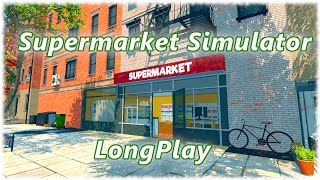 Supermarket Simulator  Longplay Gameplay Walkthrough No Commentary 4k [upl. by Sicnarf93]