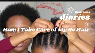 How I Take Care Of My 4c HairDIYBeginners Friendly [upl. by Eidnas]