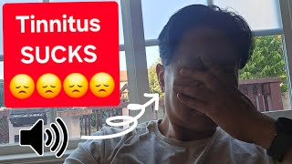 Tinnitus can ruin your life F This 😭 just venting [upl. by Kred]