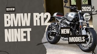 New Motorcycle BMW R12 NineT 2025 Models Review [upl. by Glovsky]