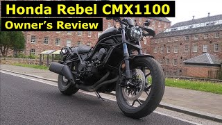 Owners Review 2022 Honda Rebel CMX1100 DCT [upl. by Teak]