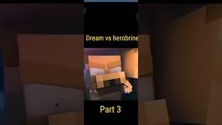 Dream vs herobrine [upl. by Erhart441]