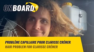 Problème capillaire pour Clarisse Crémer  New York Vendée 2024 [upl. by Sibella]