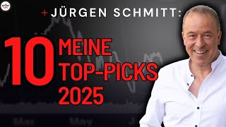 Meine 10 TopPicks für 2025 aktienlust [upl. by Valli634]