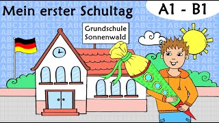 Deutsch A1  B1 Erster Schultag amp Schultüte  German lesson first day at school [upl. by Aryamo]