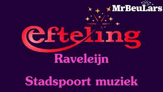 Efteling muziek  Raveleijn  Muziek stadspoort [upl. by Sapphera]