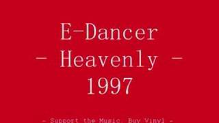 EDancer  Heavenly Kevin Saunderson [upl. by Blondy189]