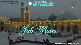 Coming Soon 11 vi Sharif Status  Eid e Ghousiya Status  Pak Status 11 vi Sharif Status  New Naat [upl. by Atikal]