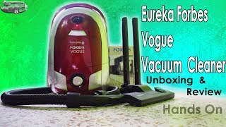 Eureka Forbes Vogue Vacuum Cleaner  Unboxing Demo amp Review  Best Vacuum Cleaner [upl. by Ardnaeel357]