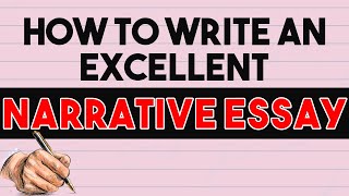 How to write a Good Narrative Essay [upl. by Nylaj]