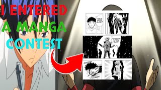 I ENTERED my FIRST MANGA CONTEST [upl. by Leeda993]