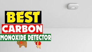 Top Best Carbon Monoxide Detector in 2024 [upl. by Atteras]