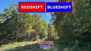 Redshift Blueshift  Nature Trail [upl. by Ainatit]