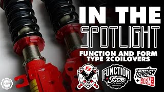 Function and Form type 2 Coilovers  In the spotlight [upl. by Eimmot]