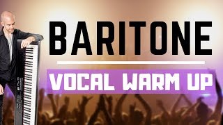 BARITONE Vocal Range Warm Up  BEST Exercises For Baritone Singers [upl. by Su763]