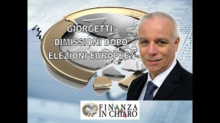 GIORGETTI DIMISSIONI DOPO ELEZIONI EUROPEE [upl. by Jensen63]