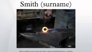 Smith surname [upl. by Armilda]