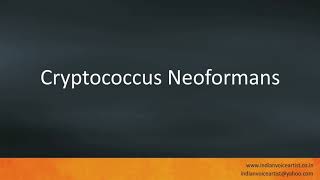 Pronunciation of the words quotCryptococcus Neoformansquot [upl. by Akinorev]