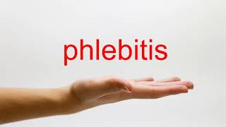 How to Pronounce phlebitis  American English [upl. by Ettena]