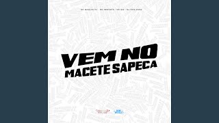 Vem no Macete Sapeca [upl. by Arenat]