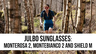 Julbo Sunglasses Monterosa 2 Montebianco 2 and Shield M [upl. by Nosemaj573]