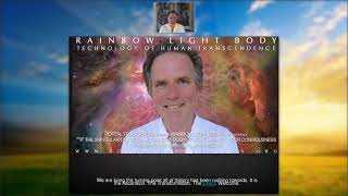 Ascension  Transhumanism  The Rainbow Light Body  William Henry  Sacred Stories Online Courses [upl. by Sik]