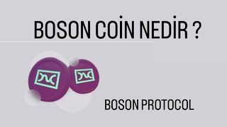 Boson Protocol BOSON coin nedir  Nasıl alınır  Yorum ve geleceği [upl. by Modesty]