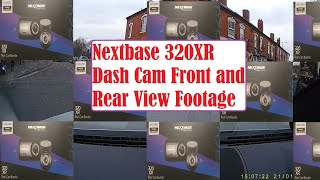 Nextbase 320XR Dash Cam Front and Rear View Footage [upl. by Hodess117]