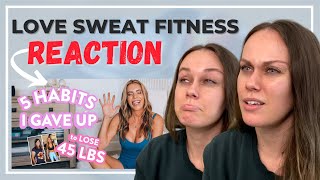 Love Sweat Fitness  Habits to Avoid to Lose Weight Weight Loss Coach Reacts [upl. by Gnah483]