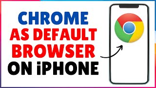 How to Set Chrome as Default Browser on iPhone  Set Default Browser iPhone [upl. by Allimac]