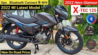 2022 Hero Glamour XTec 125 Detailed Review  Price New Features Changes Mileage  Glamour XTec [upl. by Eiznik]