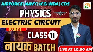 Electric Circuit for Airforce Navy NDA Physics classes  Airforce Physics Classes 2023  Airforce [upl. by Noell]