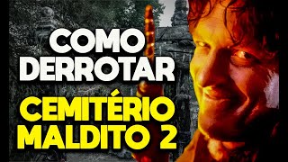 COMO DERROTAR CEMITÉRIO MALDITO 2  RECAP [upl. by Roz489]