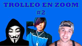 Faraón Dalas y Anonymous en Zoom TROLLEOS EN ZOOM 2 CDER16 [upl. by Av]