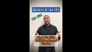 How to file taxes when selfemployed  Tip No 12 shorts 100DOTT [upl. by Mariquilla]