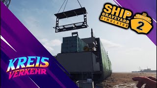 Ship Graveyard Simulator 2  15  Kein Schiff ist zu klein [upl. by Baniaz]