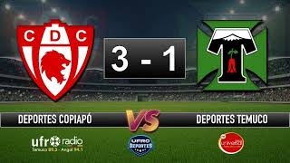 🔴 EN VIVO  Dep Copiapó VS Dep Temuco  Liguilla Final VUELTA  PrimeraB  Audio Red Deportiva [upl. by Kemeny712]