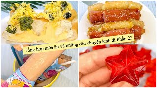 Series Món Ăn amp Những Câu Chuyện Kinh Dị Phần 22  Bếp Nhà Quỳnh [upl. by Kitrak]