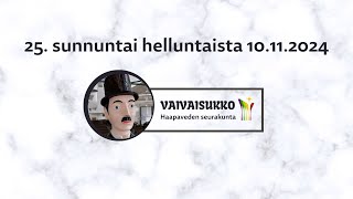 25 sunnuntai helluntaista 10112024 [upl. by Livvie]