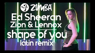 Shape of you Latin Remix  Ed Sheeran ft Zion amp Lennox  Zumba®  Nathalie Andrea [upl. by Mayor]